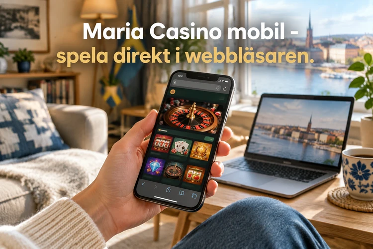 Maria Casino mobil - spela direkt i webbläsaren